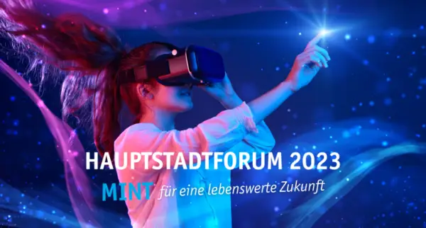 Jetzt anmelden zum MINT-EC-Hauptstadtforum in Berlin!